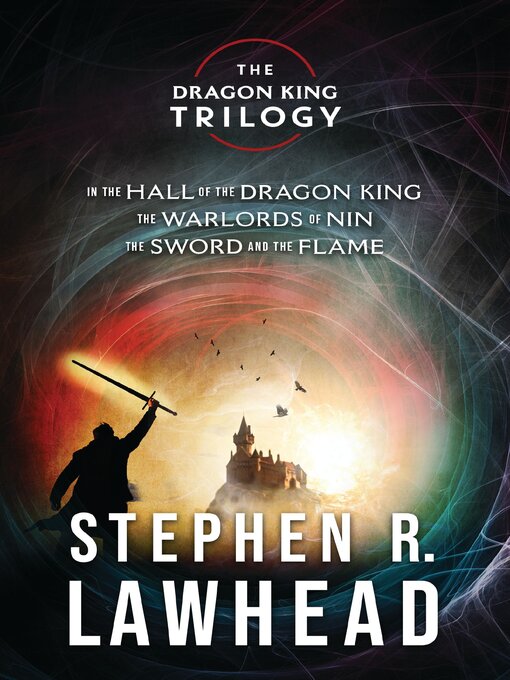 Title details for The Dragon King Collection by Stephen Lawhead - Available
